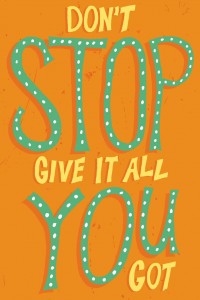 dont stop give it all you got that girl shelley